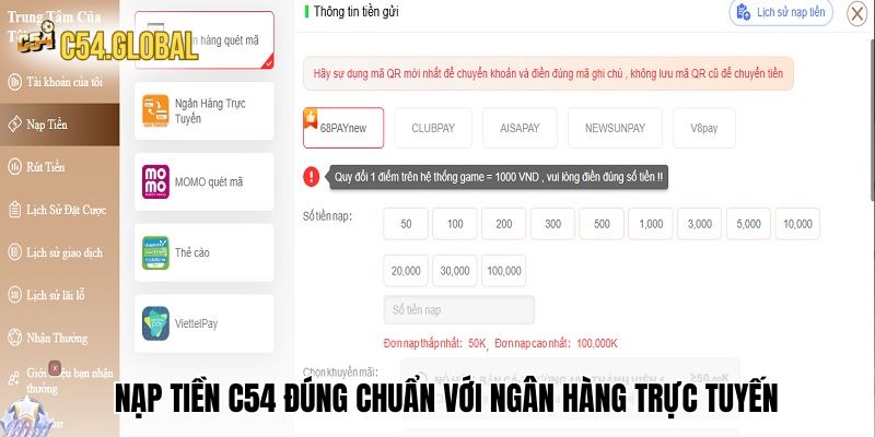 Nạp tiền C54 đúng chuẩn với ngân hàng trực tuyến