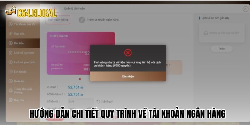 Hướng dẫn chi tiết quy trình rút tiền C54 về tài khoản ngân hàng